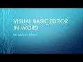 Visual Basic Programming in VB Editor in MSWORD Lecture-1