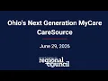 Ohio s Next Generation MyCare - CareSource