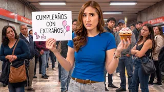 Este es el cumpleaños MÁS EXTRAÑO que he tenido. Festejé CON DESCONOCIDOS