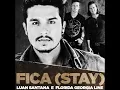 Florida Georgia Line feat. Luan Santana - Fica (Stay)