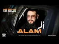 Lagu Mr-SKiLLS  -  Alam | ألم  (Official Music Video)