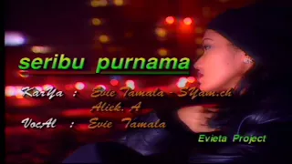 seribu purnama evie tamala