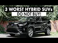 3 WORST and 4 BEST HYBRID SUVs to DRIVE FOREVER in 2026