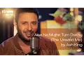 Download Lagu Aise Na Mujhe Tum Dekho (Unwind Mix) | Ash King | Old Hindi Songs Unplugged | Romantic Hindi Songs