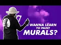 Want to paint murals 3 Things I wish I knew before starting painting murals