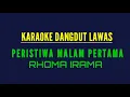 KARAOKE DANGDUT LAWAS//PERISTIWA MALAM PERTAMA//RHOMA IRAMA