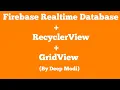 How to retrieve data into gridView firebase realtime database android studio