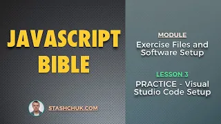03 PRACTICE - Visual Studio Code Setup JAVASCRIPT BIBLE