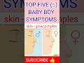 top 5 baby boy symptoms gender prediction
