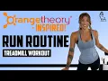 27 MIN Orange Theory Inspired Treadmill Workout