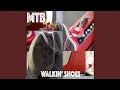 Walkin' Shoes