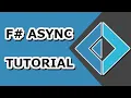 F Asynchronous Programming Tutorial Getting Started With Async