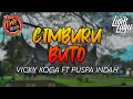 Lagu CIMBURU BUTO - VICKY KOGA ft PUSPA INDAH | LIRIK