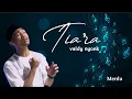 Lagu Tiara - Valdy Nyonk I Lirik Lagu (Dipopulerkan oleh Kris)