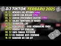 Lagu DJ TIKTOK TERBARU 2025 ~ DJ MENGAPA KAU BERUBAH🎵DJ LUMPUR DAN BERLIAN🎵FULL ALBUM