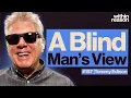 How a Blind Man Sees the World - Tommy Edison
