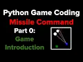 Python Game Programming Tutorial Missile Command Intro