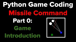 Python Game Programming Tutorial Missile Command Intro