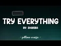 Try Everything - Shakira (Lyrics) 🎵