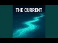 Lagu The Current (432Hz 528Hz 888Hz)
