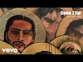 Download Lagu Dave East - Come 2 Far (Audio) ft. Kid Capri