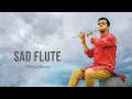 Download Lagu Sad Flute | Mithun Bairagi | Emotional Flute Music |