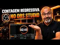 How to Create a Countdown Timer in OBS Studio Step-by-Step