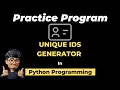 Coding a Unique IDs Generator in Python UUIDs ASMR Programming - No Talking