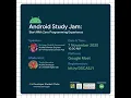 Android Study Jam Start With Zero Programming Experience Session 2