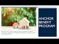 ANCHOR Benefit Program