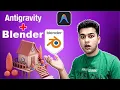 Blender MCP Antigravity AI Create 3D Models in Seconds Unity Import