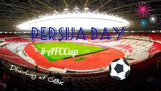 Download #DhavLog : Persija Day at New GBK Stadium MP3