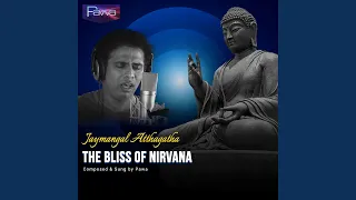 Download The Bliss of Nirvana (Jaymangal Atthagatha) MP3