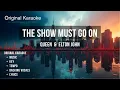 Download Lagu The Show Must Go On  |  Karaoke  |  Original  |  Queen \u0026 Elton John