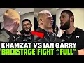 Lagu Khamzat Chimaev CONFRONTS Ian Garry Backstage After Arman Fight (FULL FOOTAGE)