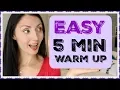 EASY 5 Minute Vocal Warm Up ALL VOICE Types