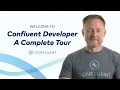Welcome to Confluent Developer - A Complete Tour