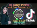 Download Lagu DJ BETA JANJI BETA JAGA - JANJI PUTIH TIKTOK || DJ TERBARU 2021 FULLBEAT || yeanjeh musik official