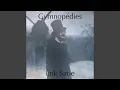 Gymnopédie No. 1