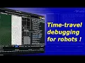 Time-travel debugging for robots this changes everything