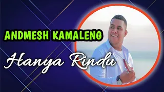 Download Andmesh Kamaleng - Hanya Rindu | cover : navis (lirik \u0026 video) MP3