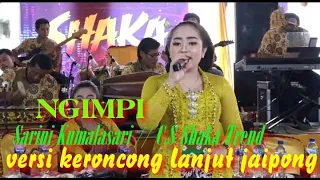 Download TERBARU ‼️ Sarini Kumalasari Langgam NGIMPI full Lirik ~ C.S Shaka Trend Music MP3