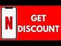 How To Get Discount In Netflix Full Guide