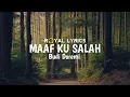 Lagu Maaf Ku Salah - Budi Doremi | Lirik Lagu