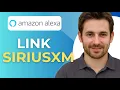 How To Link Siriusxm Account To Alexa