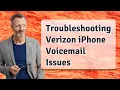 Troubleshooting Verizon iPhone Voicemail Issues