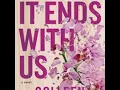 Lagu #11 It Ends With Us by Colleen Hoover