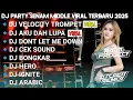 Download Lagu DJ JAWA FULL ALBUM🔥DJ VELOCITY TEROMPET  BARUDAK NROTOK BASS NULUP🔥YANG LAGI VIRAL TIKTOK 2025