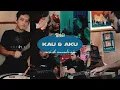 Download Lagu Nidji - Kau Dan Aku (Versi #DirumahAja)
