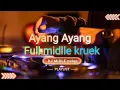 Lagu DJ Ayang Ayang Full Bass Viral 2025 – Middle Kruekk Auto FYP \u0026 Bikin Goyang!!